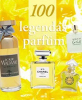 Girard-Lagorce, Sylvie : 100 legendás parfüm