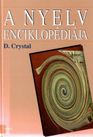 Crystal, David  : A nyelv enciklopédiája