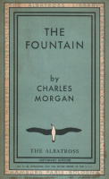 Morgan, Charles : The Fountain