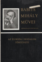 Babits Mihály : Az európai irodalom története