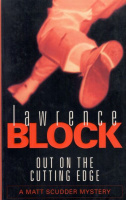 Block, Lawrence : Out on the Cutting Edge