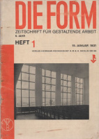 DIE FORM - Zeitschrift für gestaltende Arbeit 6. Jahr, Heft 1.; 15.jan. 1931.
