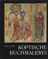 Cramer, Maria : Koptische Buchmalerei - Illuminationen in Manuskripten des christlich-koptischen Ägypten vom 4. - 19. Jahrhundert
