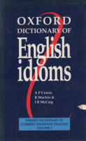 Cowie, A.P. - Mackin, R. - McCaig, I.R. : Oxford Dictionary English Idioms. Vol.2.
