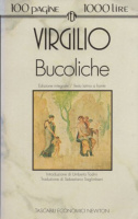 Virgilio Marone, Publio : Bucoliche - Testo latino a fronte
