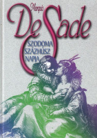 Sade, Marquis de  : Szodoma százhúsz napja