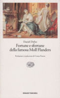 Defoe, Daniel  : Fortune e sfortune della famosa Moll Flanders