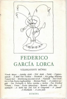 García Lorca, Federico : Federico García Lorca válogatott művei
