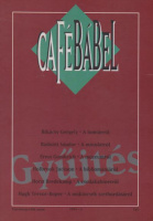 Café Bábel. 1994/4. - Gyűjtés