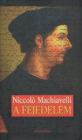 Machiavelli, Niccolo : A fejedelem