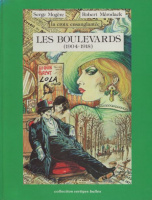 Mogere, Serge - Robert Mérodack : Les boulevards (1904-1918) - La croix ensanglantée