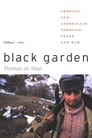 Thomas De Waal : Black garden