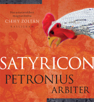 Petronius, Arbiter : Satyricon