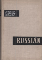 Pulkina, I. - Zakhava-Nekrasova, E.  : Russian - A Practical Grammar with Exercises