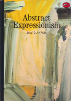 Anfam, David   : Abstract Expressionism