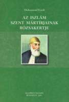 Füzuli, Muhammad : Az iszlám szent mártírjainak rózsakertje