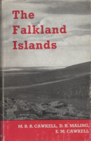 Cawkell, M.B.R. - D.H. Maling - E.M. Cawkell : The Falkland Islands
