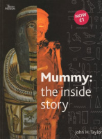 Taylor, John W. : Mummy - The Inside Story