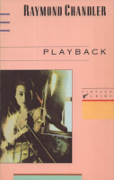 Chandler, Raymond : Playback