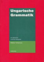 Törkenczy Miklós : Ungarische grammatik - Mit Zahlreichen Nützlichen Beispielen