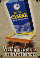 Pál György (graf.) : HUTTER CLARAX mosó- és áztatószóda - Vízlágyításhoz és áztatáshoz