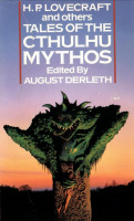 Lovecraft, H.P. and others : Tales of the Cthulhu Mythos