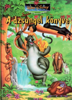 A dzsungel könyve (Klasszikus Walt Disney mesék)