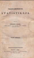 Fényes Elek : Magyarország statistikája. 1-3 kötet. [egybekötve]