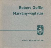 Goffin, Robert  : Márvány-vágtatás