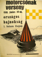 Bánó Endre (graf.) : motorcsónakverseny országos bajnokság - I. futam Baján, 1968. 