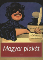 Cseh Mária (szerk.) : Magyar plakát 1885-2005