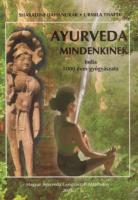 Dahanukar, Sharadini - Urmila Thatte : Ayurveda mindenkinek - India 5000 éves gyógyászata