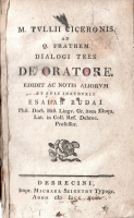 [Cicero, Marcus Tullius] : M. Tullii Ciceronis ad Q. Fratrem Dialogi Tres De Oratore