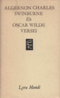 Algernon Charles Swinburne és Oscar Wilde versei 