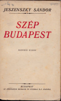 Jeszenszky Sándor  : Szép Budapest