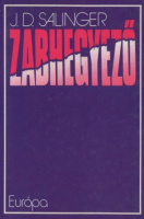 Salinger, J. D. : Zabhegyező