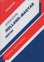 Zugor István : Holland-magyar szótár