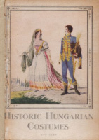 Höllrigl, Joseph  : Historic hungarian costumes