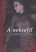 Wittkop, Gabrielle : A nekrofil