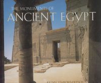 Stafford-Deitsch, Jeremy : The Monuments of Ancient Egypt