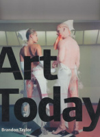 Taylor, Brandon : Art Today