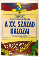 A XX. század kalózai (Piraty XX veka)  - Vörösmarty Kertmozi XIII. Margitsziget [1981.] 