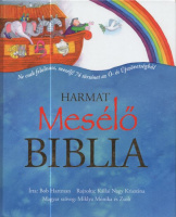 Hartman, Bob : Mesélő Biblia - Ne csak felolvass, mesélj! 74 történet az Ó- és Újszövetségből