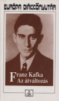 Kafka, Franz : Az átváltozás