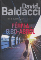 Baldacci, David : Férfi a 6:20-asról