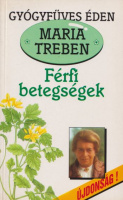 Treben, Maria : Férfibetegségek