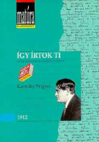 Karinthy Frigyes : Így írtok ti 