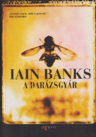 Banks, Iain : A darázsgyár