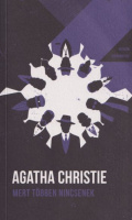 Christie, Agatha : Mert többen nincsenek