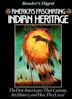 Maxwell, James A. : America's Fascinating Indian Heritage (Reader's Digest)